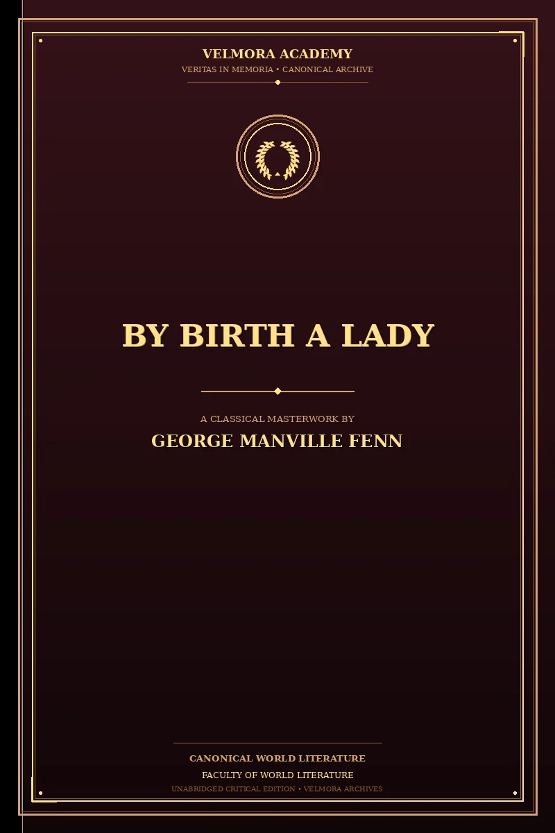 By Birth a Lady