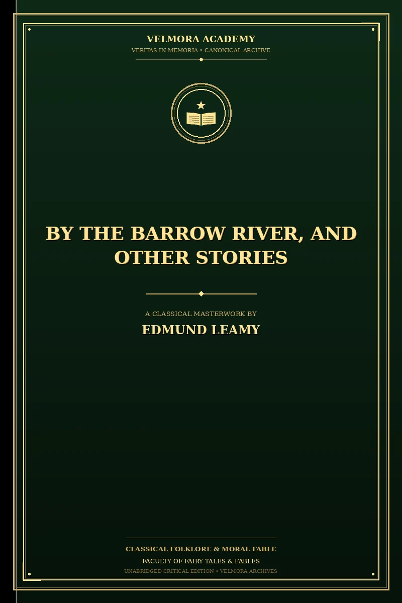 Cover of By the Barrow River, and Other Stories