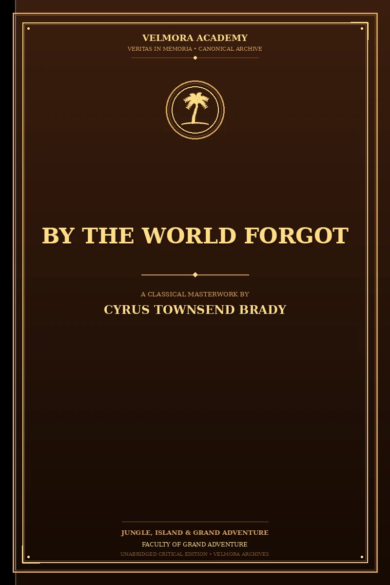 By the World Forgot