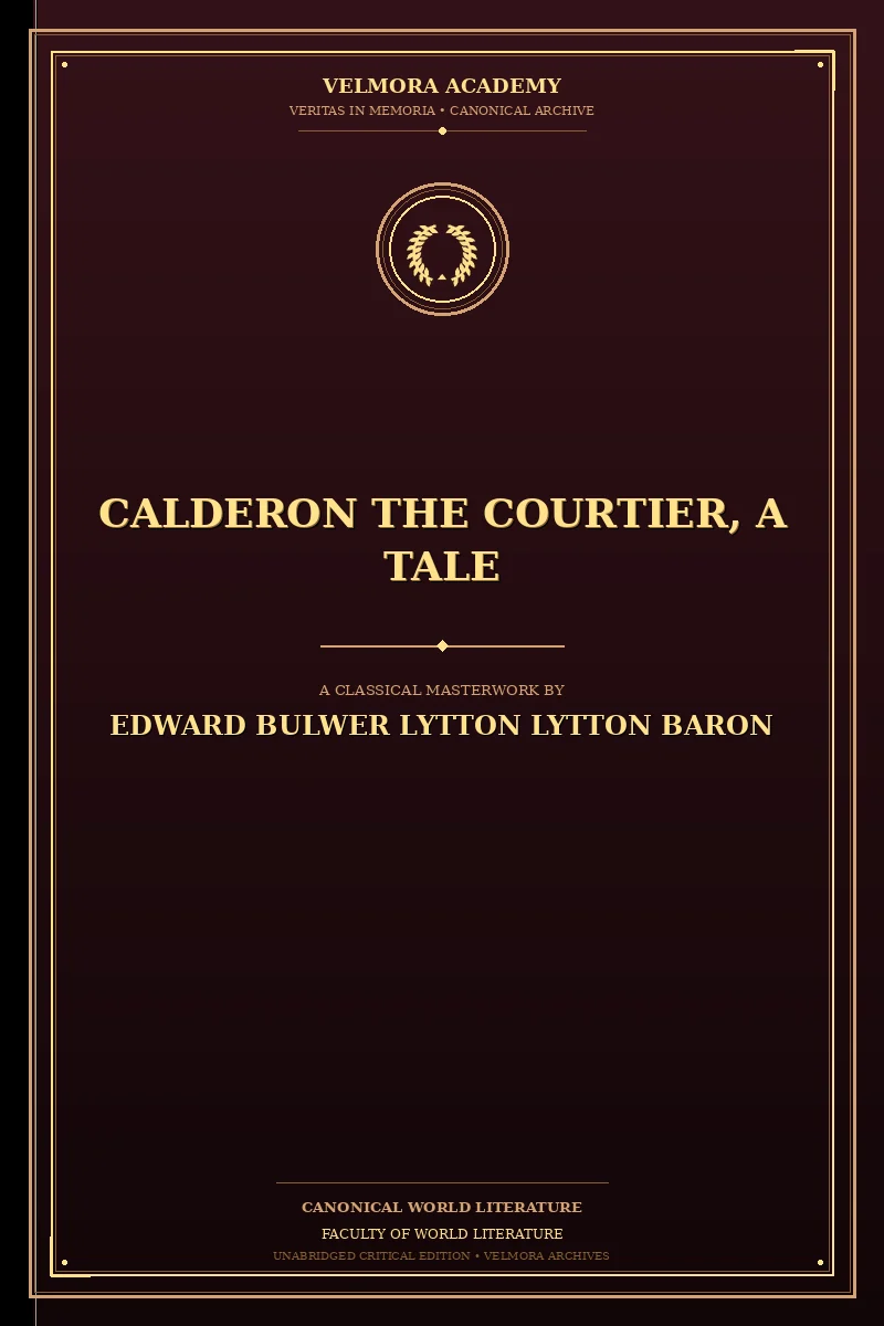 Cover of Calderon the Courtier, a Tale