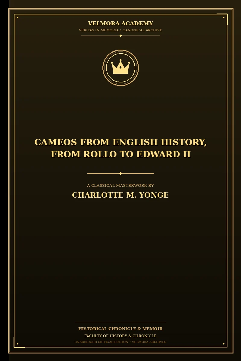 Cover of Cameos from English History, from Rollo to Edward II
