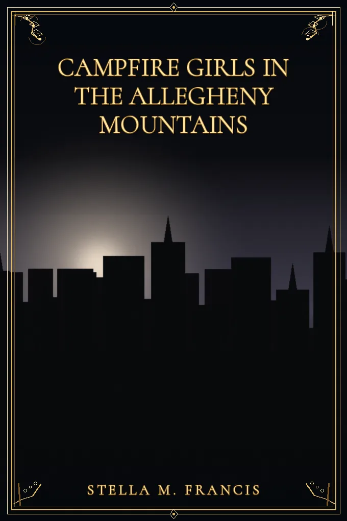 Campfire Girls in the Allegheny Mountains