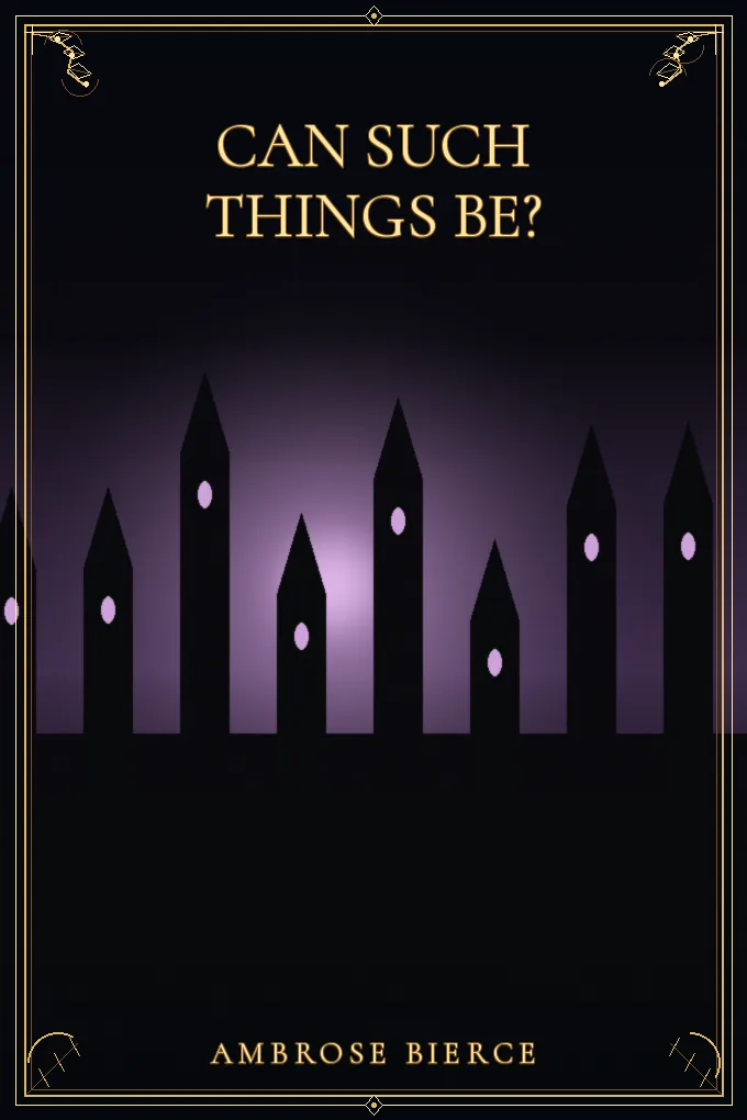 Cover of Can Such Things Be?