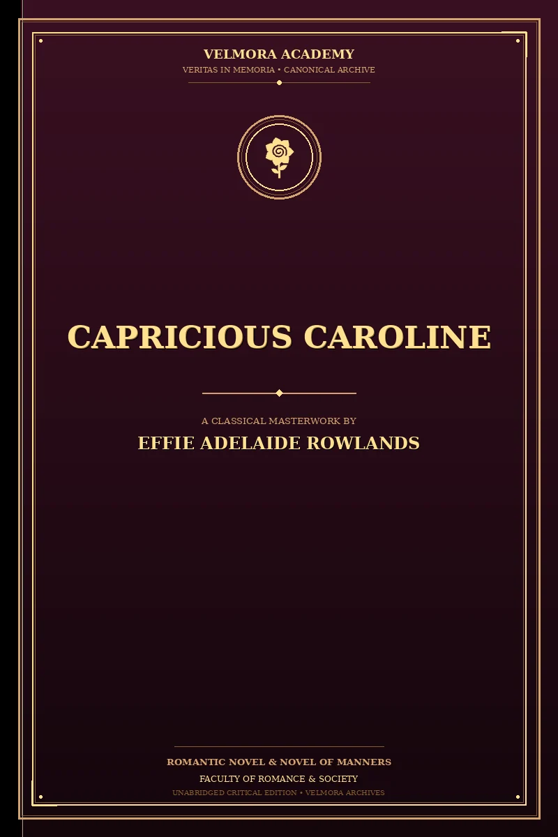 Capricious Caroline