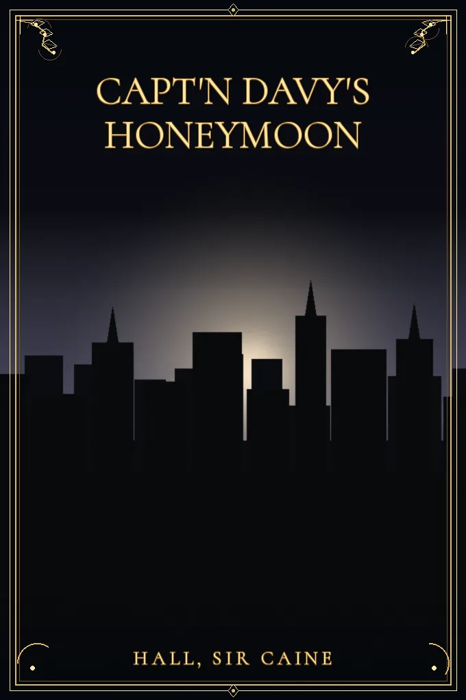 Capt'n Davy's Honeymoon