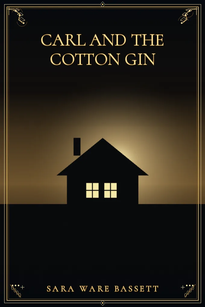 Cover of Carl and the Cotton Gin