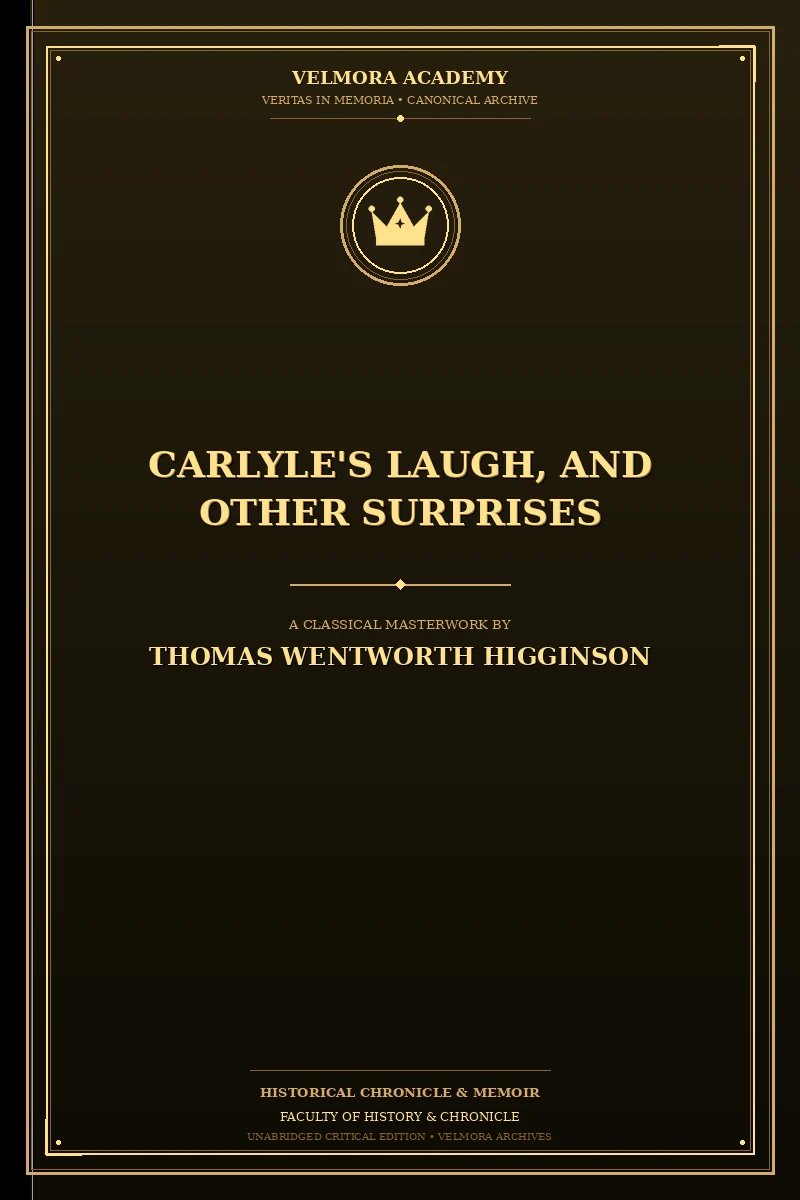 Carlyle's laugh, and other surprises
