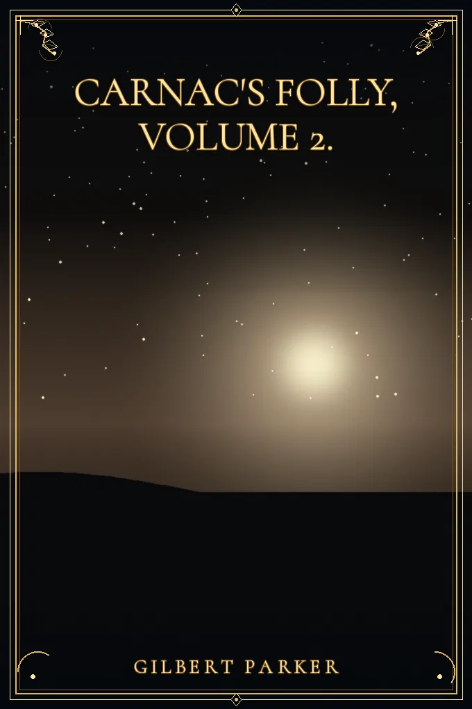Cover of Carnac's Folly, Volume 2.