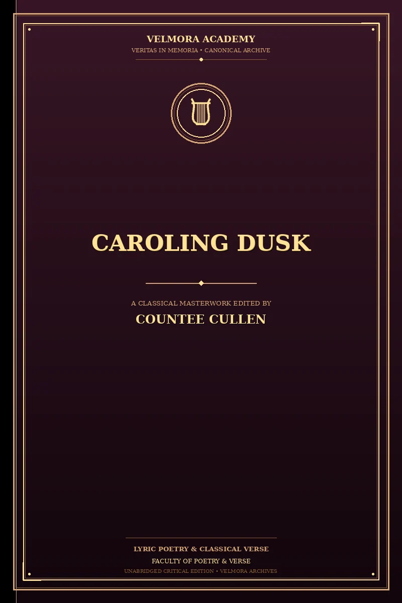 Caroling dusk