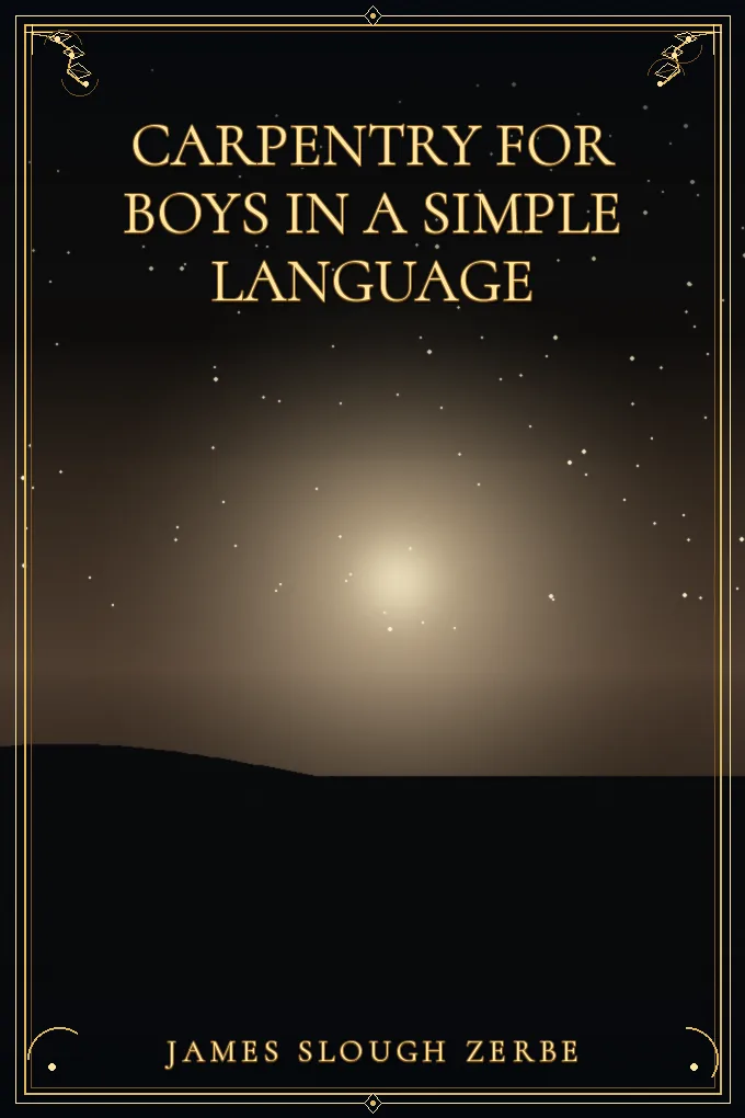 Cover of Carpentry for Boys In a Simple Language