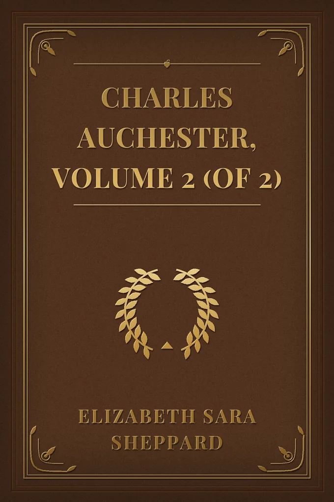 Charles Auchester, Volume 2 (of 2)