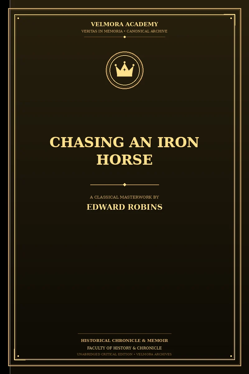 Cover of Chasing an Iron Horse
