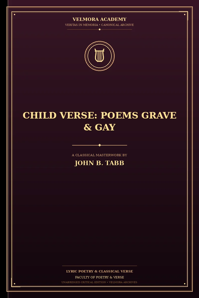 Cover of Child Verse: Poems Grave & Gay