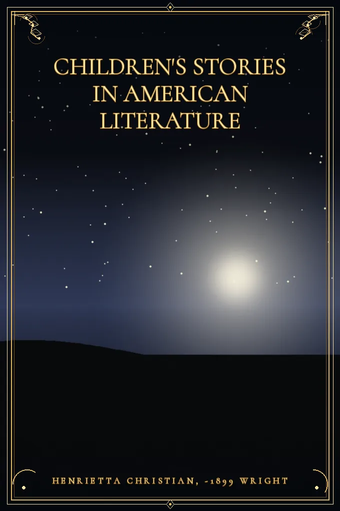Children's Stories in American Literature