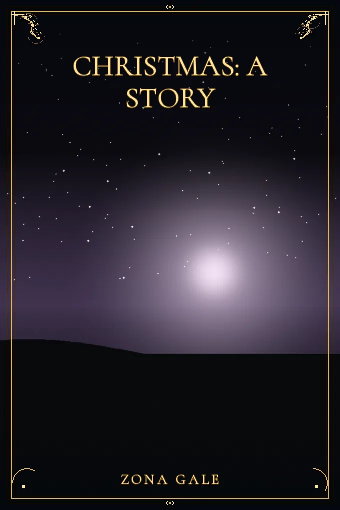 Christmas: A Story