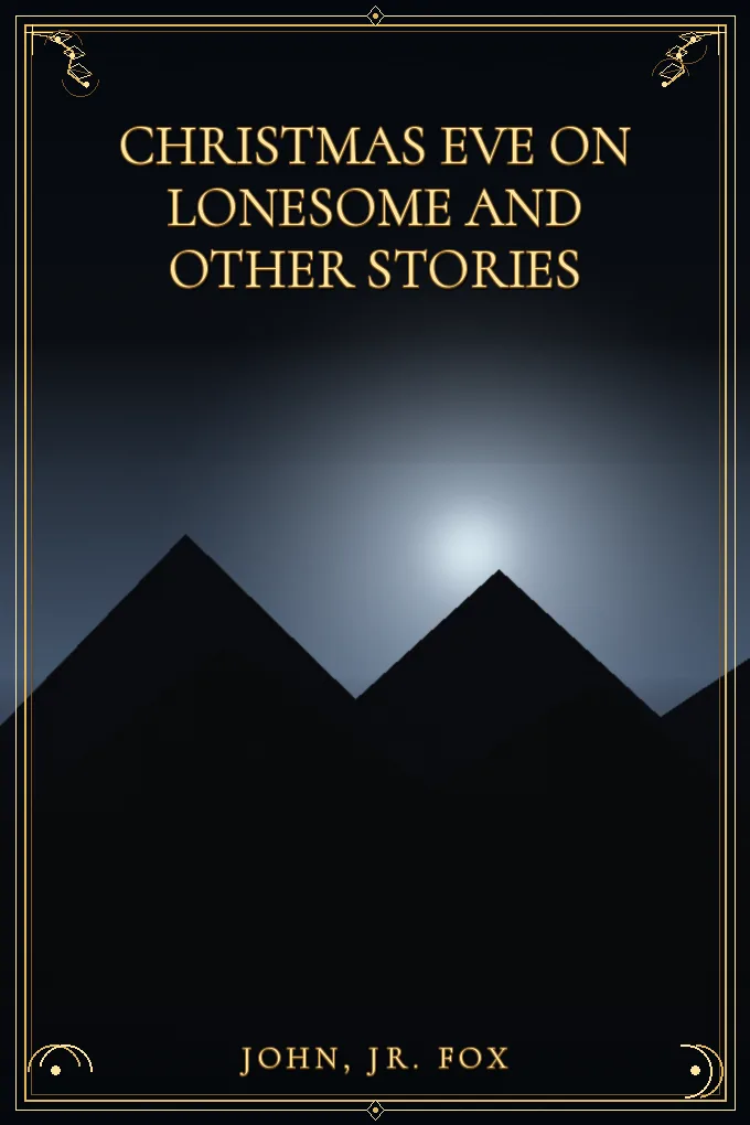 Christmas Eve on Lonesome and Other Stories