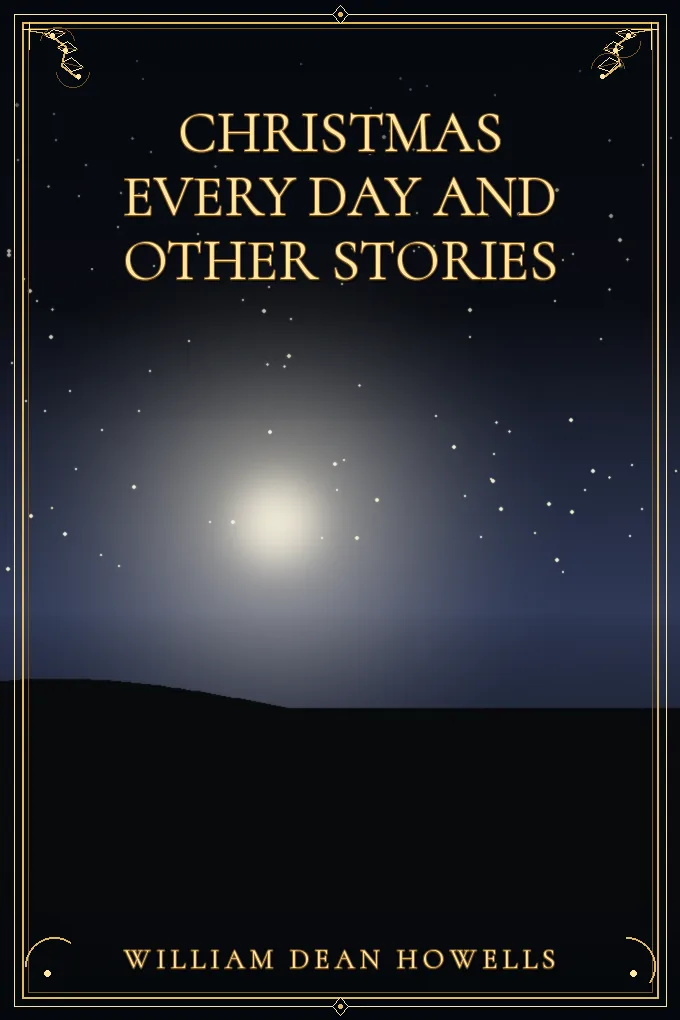 Cover of Christmas Every Day and Other Stories