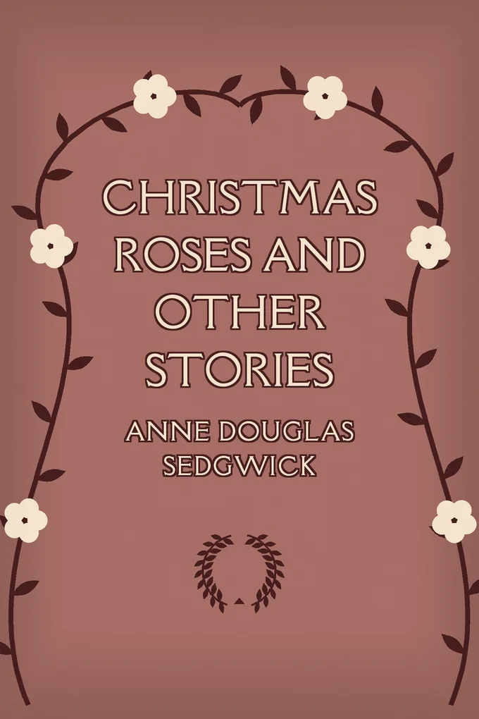 Christmas Roses and Other Stories
