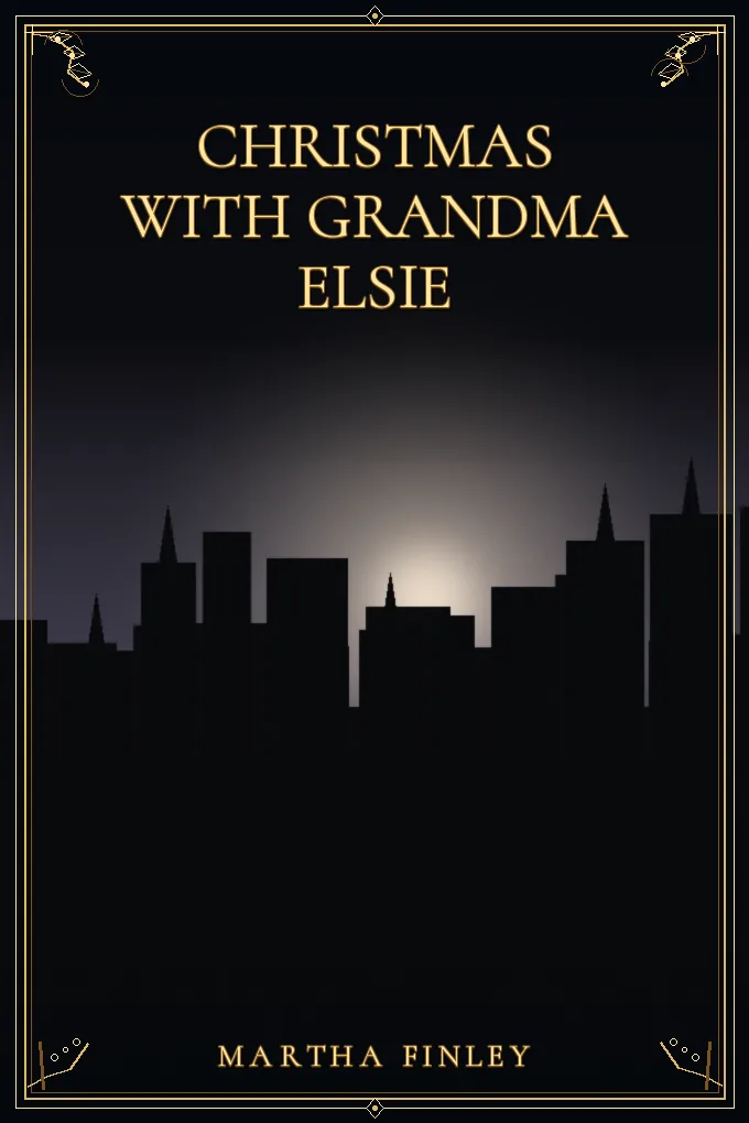 Christmas with Grandma Elsie