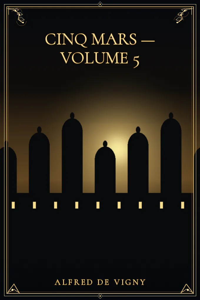 Cinq Mars — Volume 5