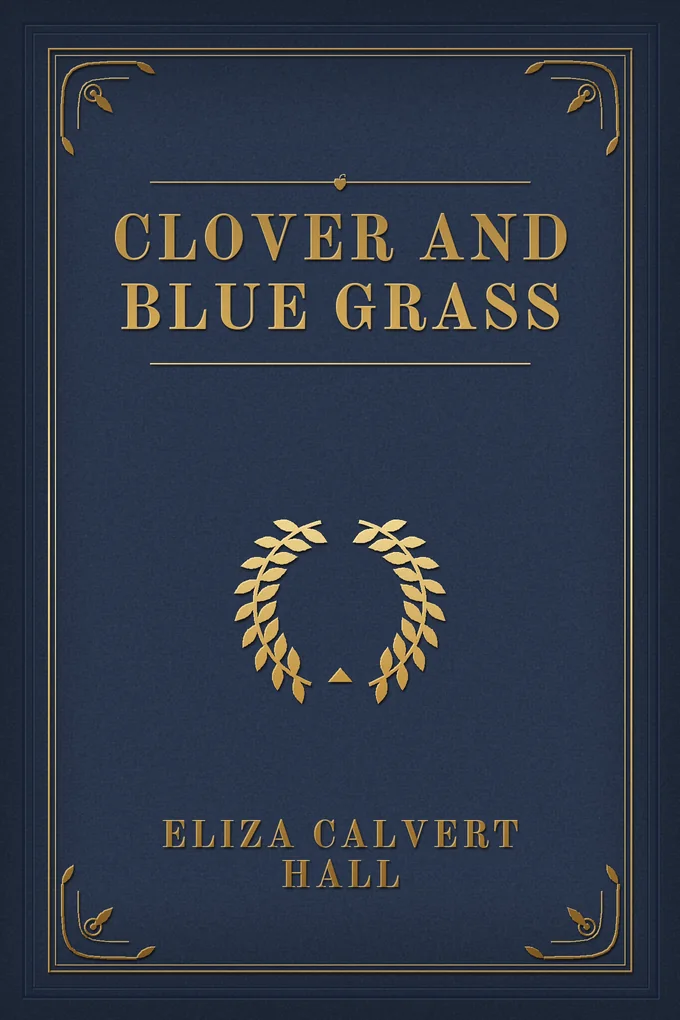 Clover and Blue Grass