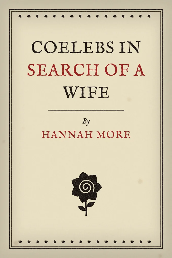 Coelebs In Search of a Wife