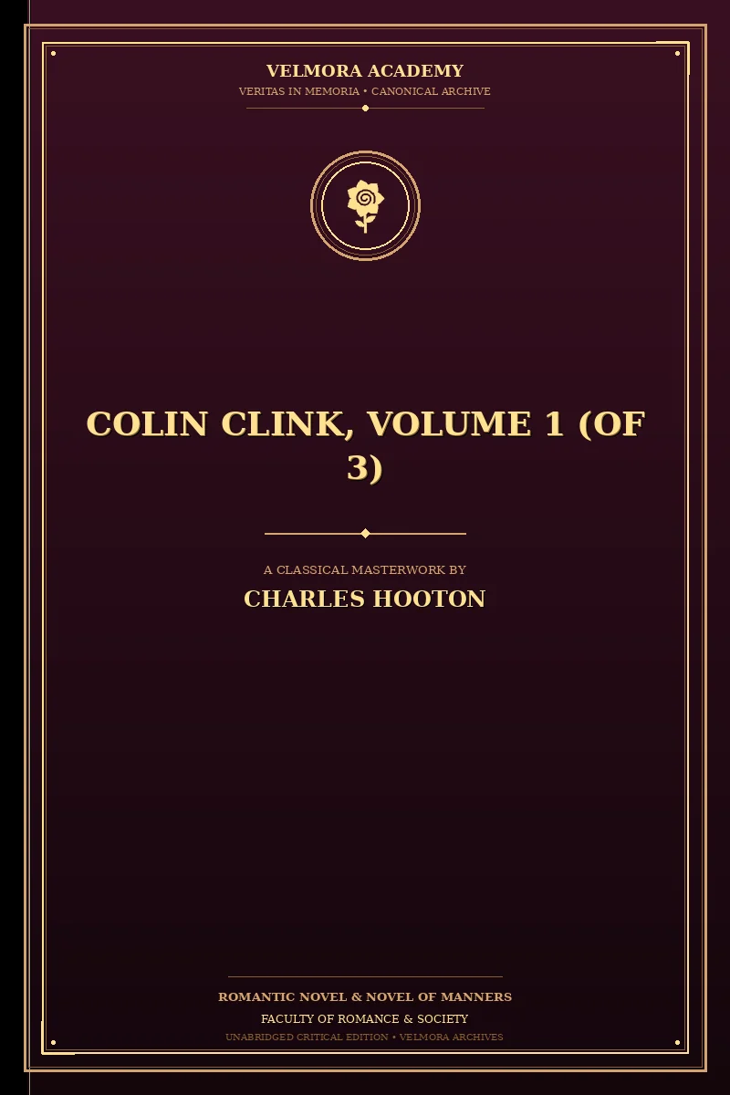 Colin Clink, Volume 1 (of 3)