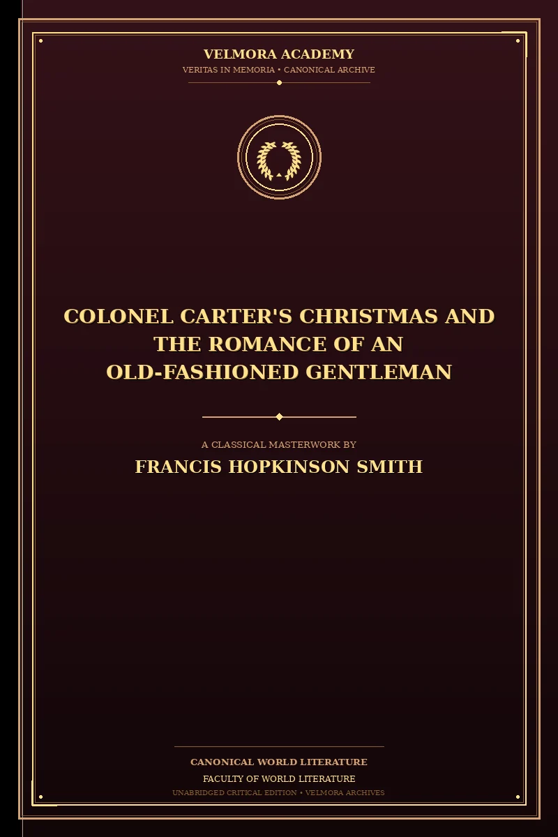 Cover of Colonel Carter's Christmas and The Romance of an Old-Fashioned Gentleman