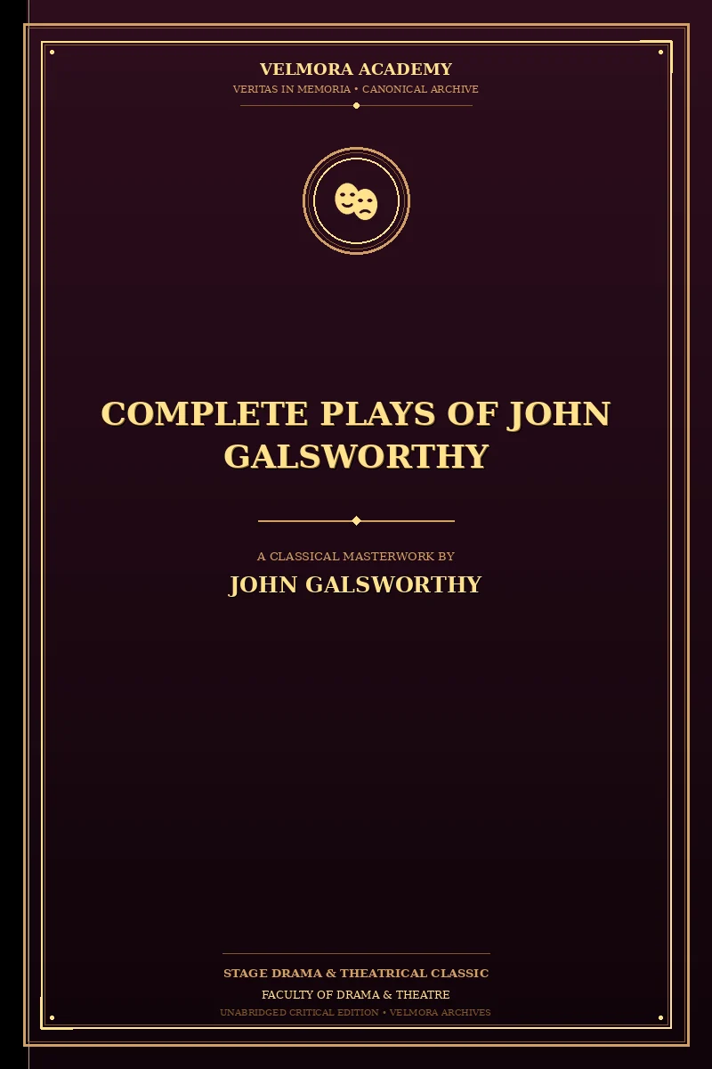 Cover of Complete Plays of John Galsworthy