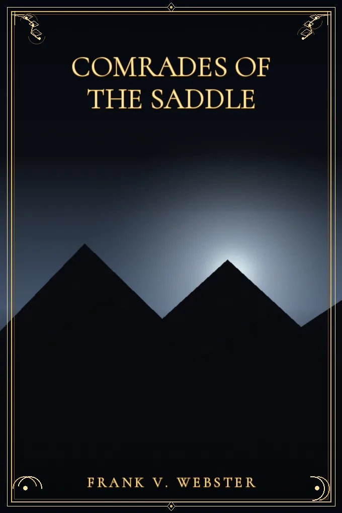Comrades of the Saddle