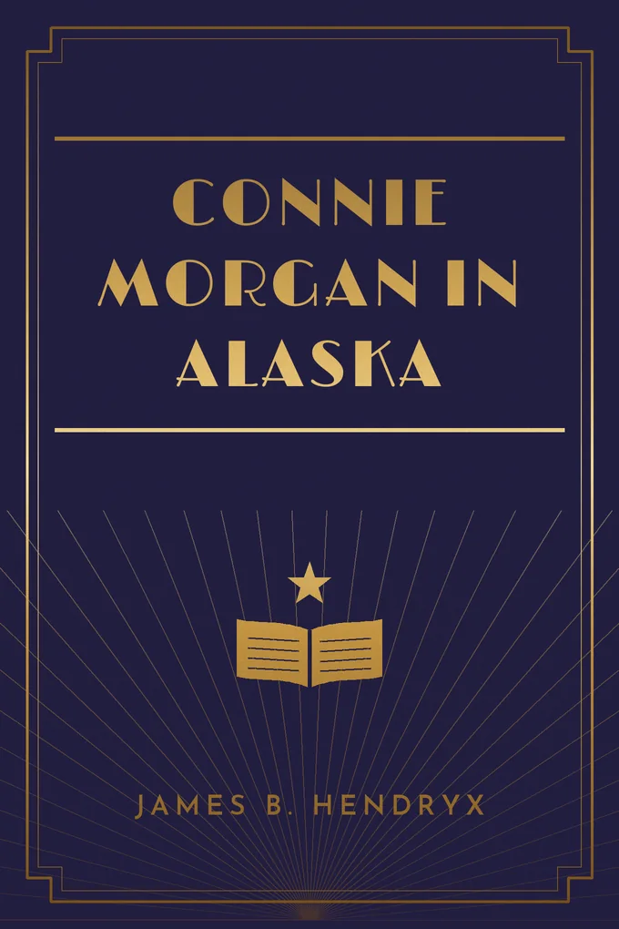 Connie Morgan in Alaska