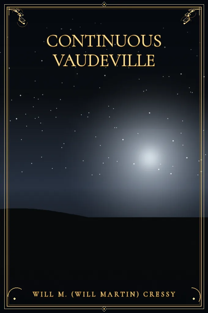 Continuous Vaudeville