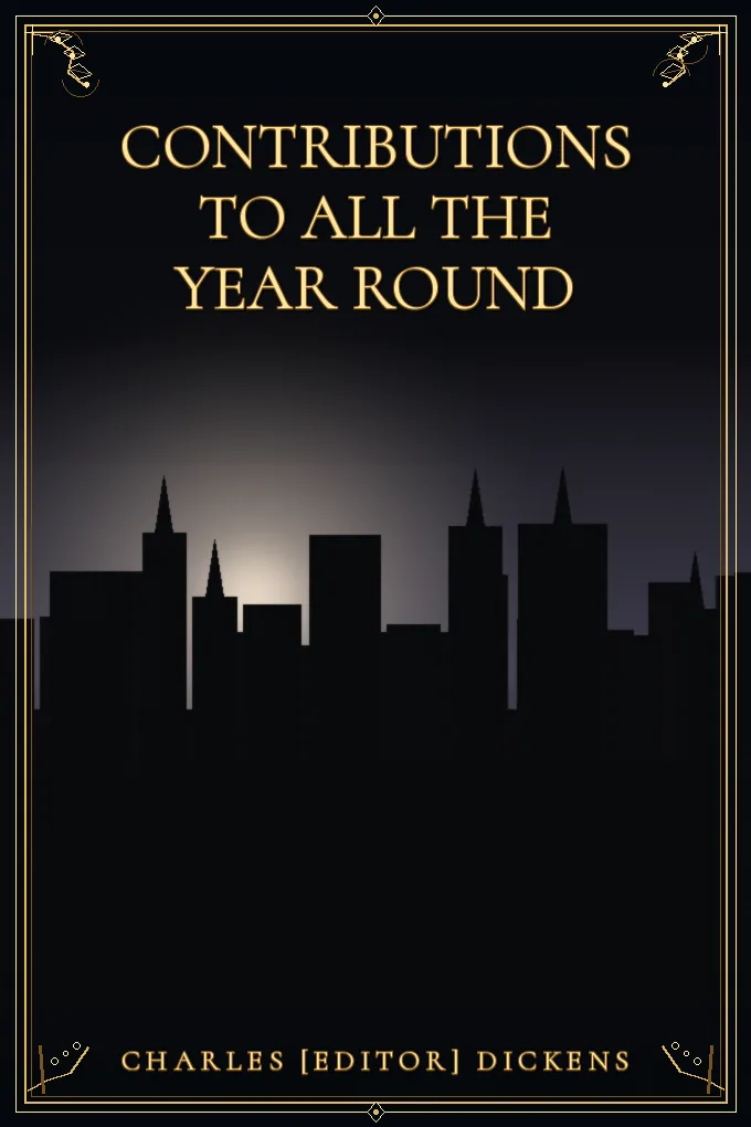 Contributions to All The Year Round