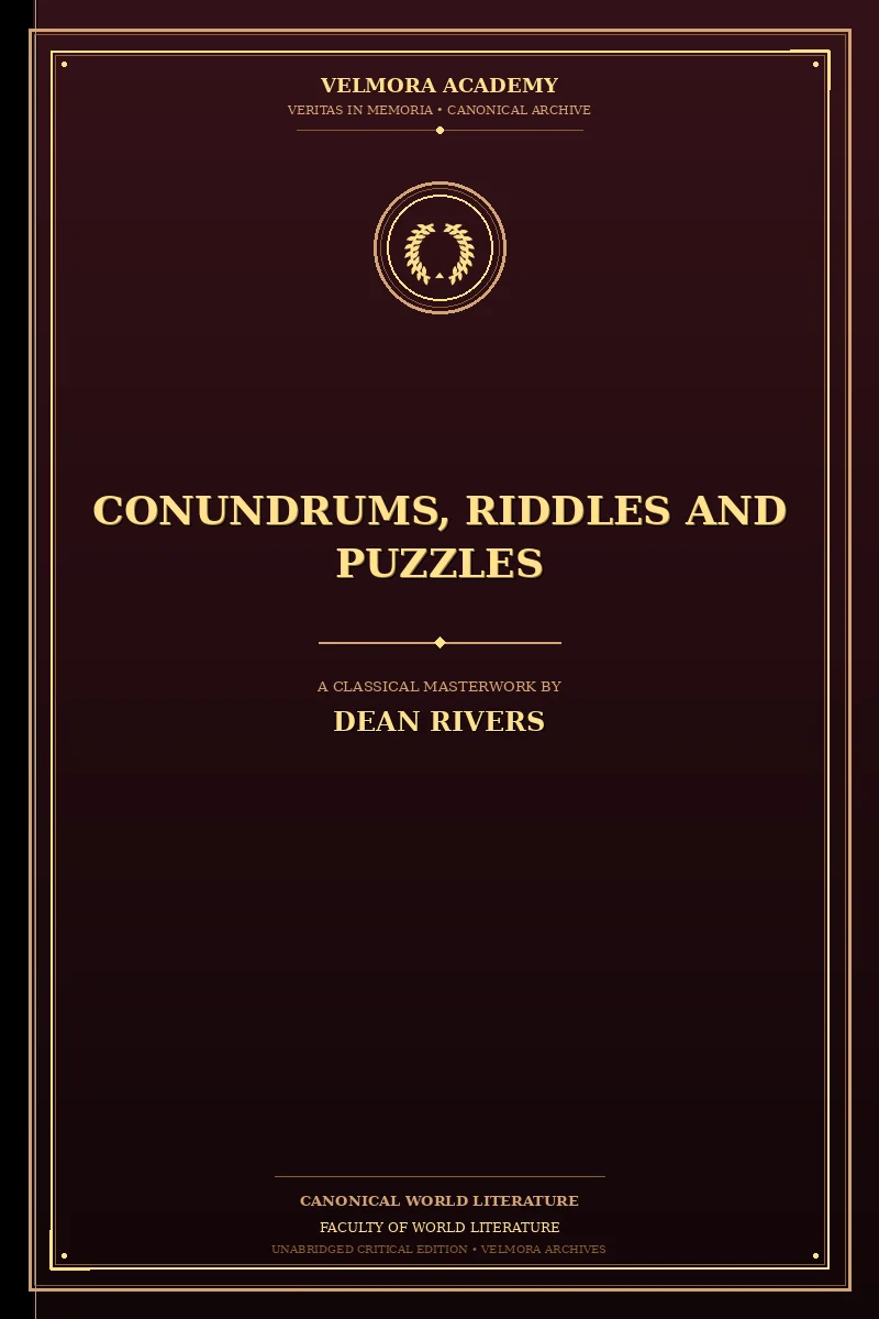 Conundrums, Riddles and Puzzles