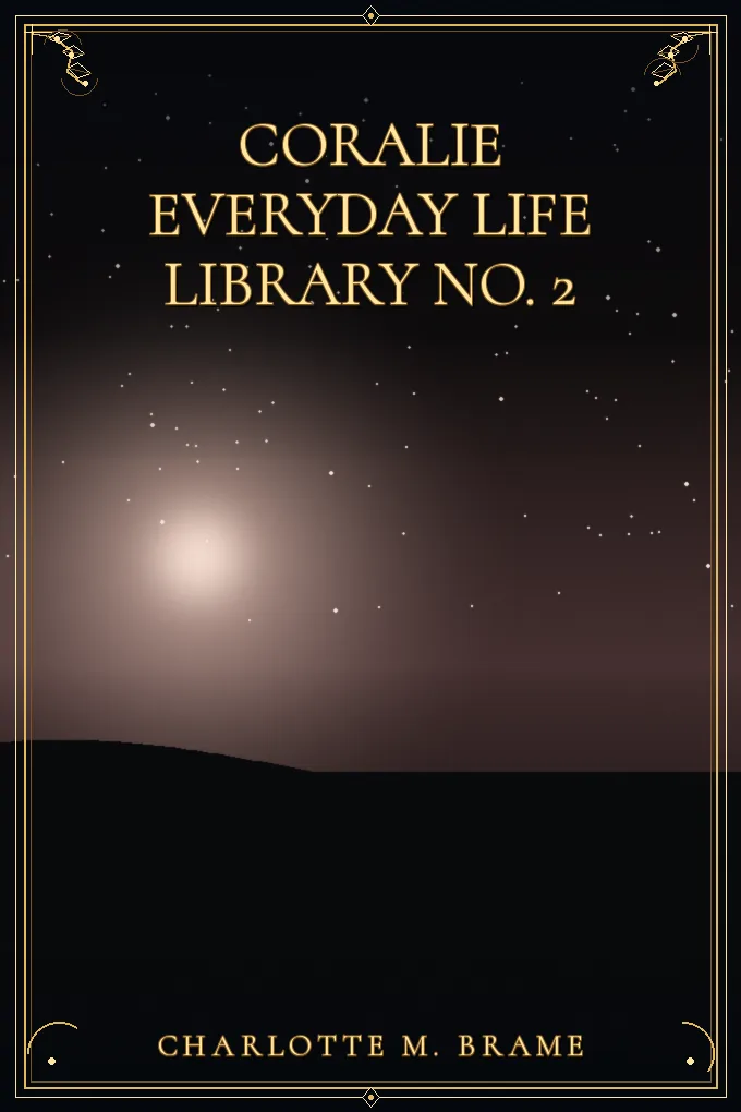 Coralie Everyday Life Library No. 2