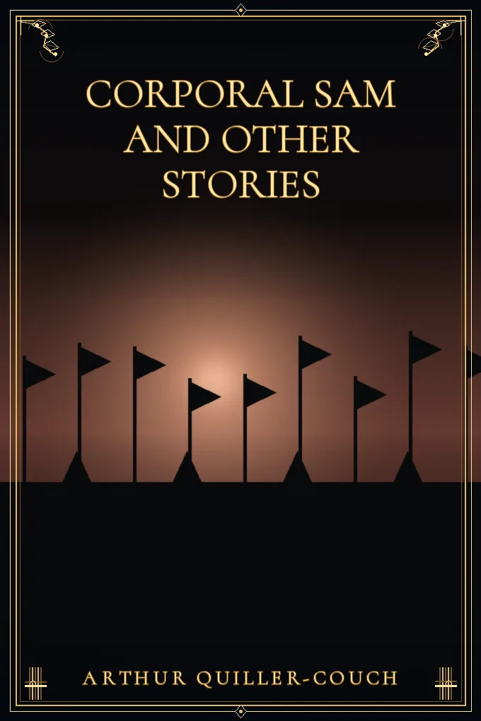 Corporal Sam and Other Stories