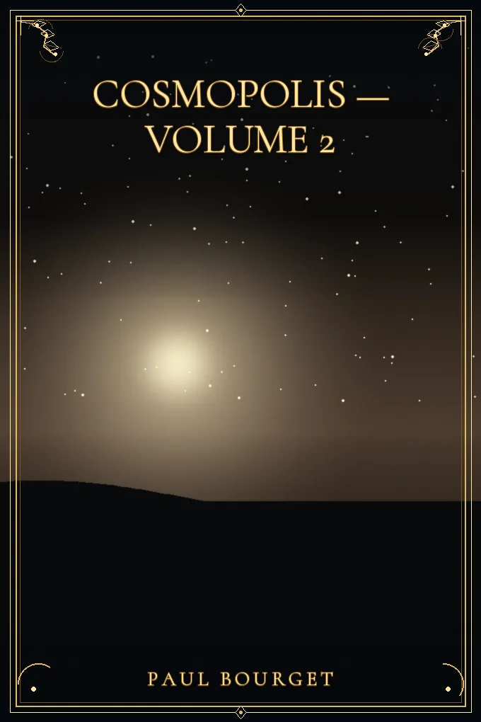 Cosmopolis — Volume 2