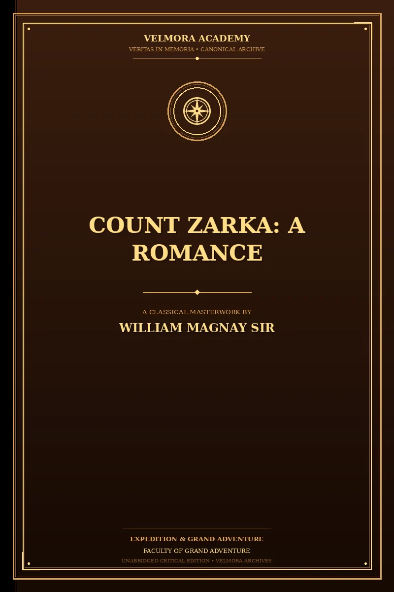 Count Zarka: A Romance