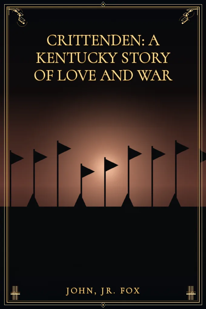 Cover of Crittenden: A Kentucky Story of Love and War