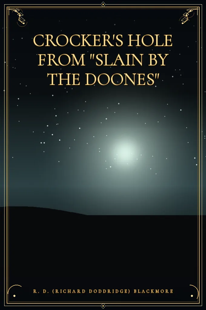 Cover of Crocker's Hole From "Slain By The Doones"