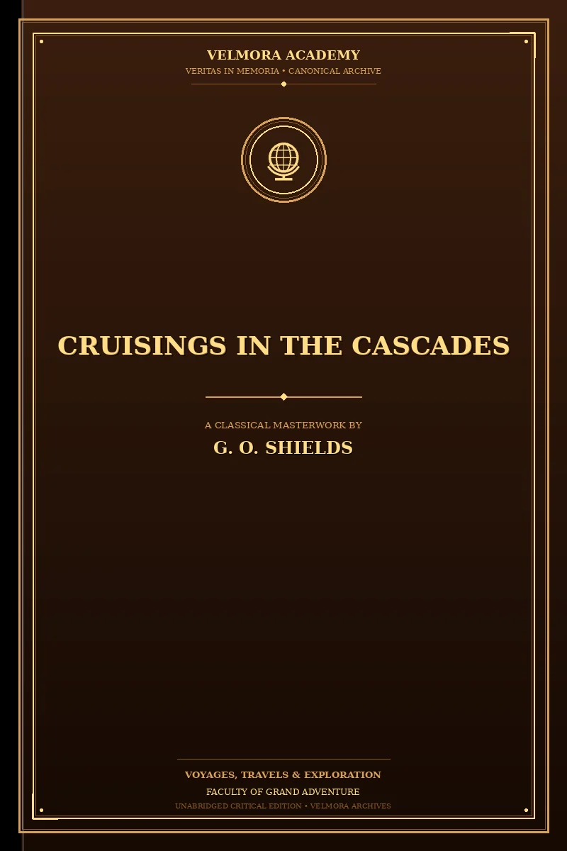 Cruisings in the Cascades