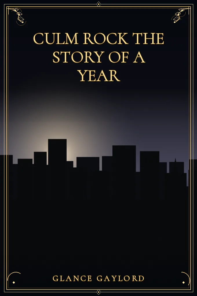 Cover of Culm Rock The Story of a Year