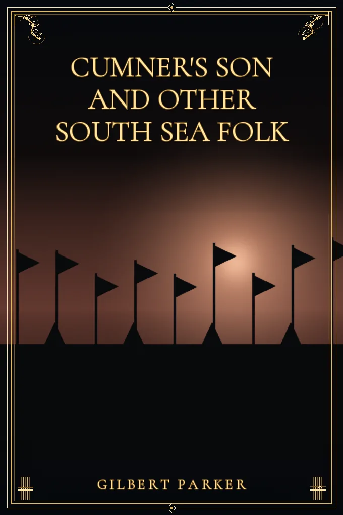 Cover of Cumner's Son and Other South Sea Folk — Volume 03
