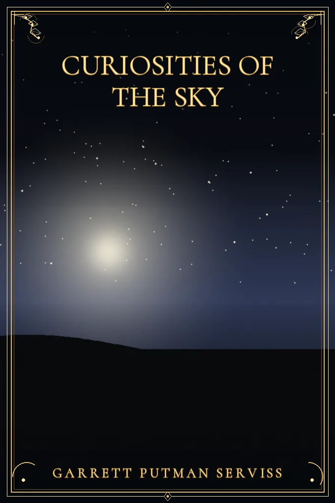 Curiosities of the Sky
