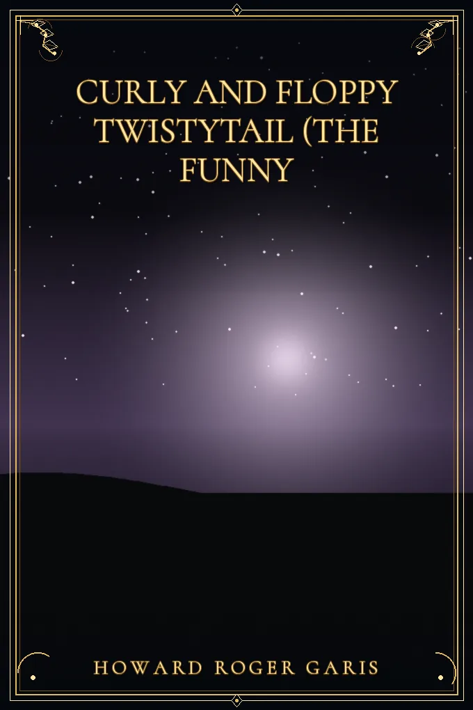 Cover of Curly and Floppy Twistytail