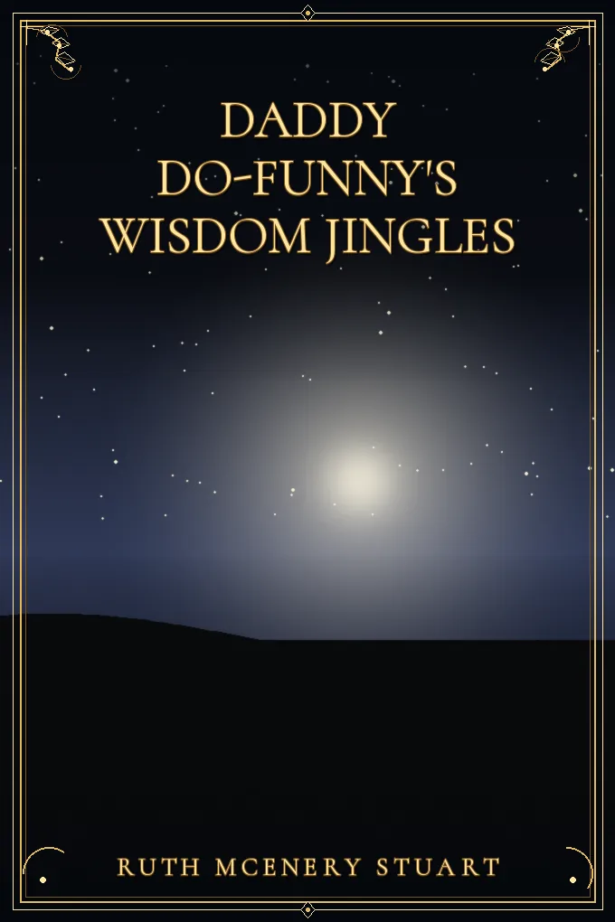 Daddy Do-Funny's Wisdom Jingles