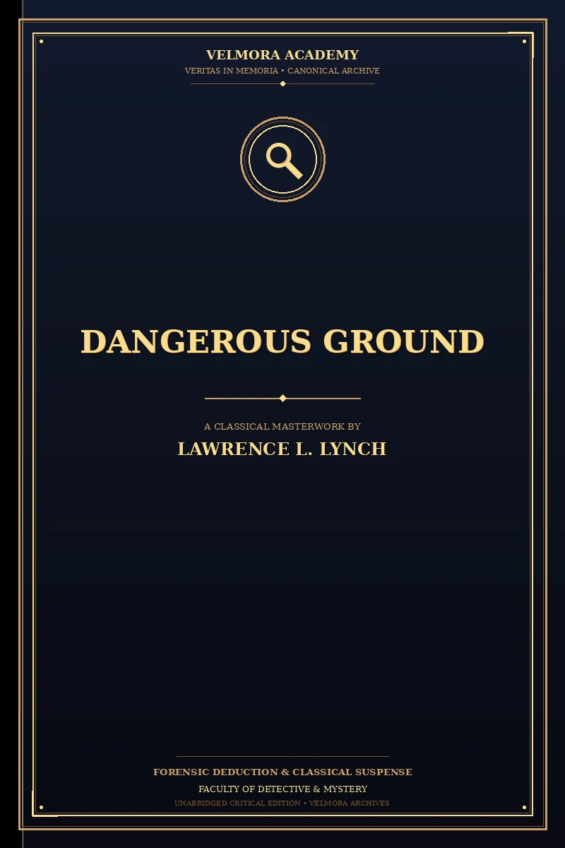 Dangerous Ground