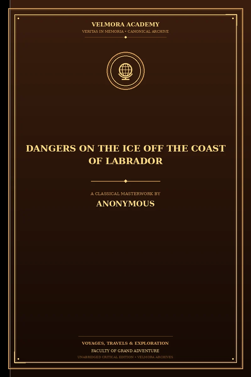 Cover of Dangers on the Ice Off the Coast of Labrador