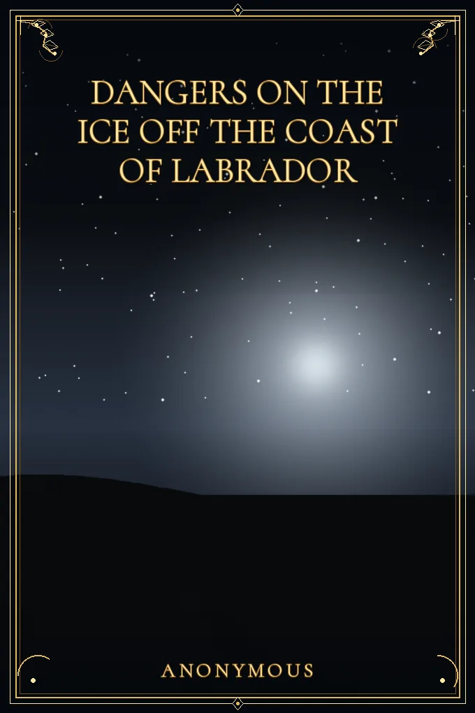 Dangers on the Ice Off the Coast of Labrador