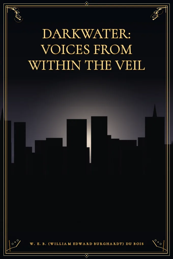 Darkwater: Voices from Within the Veil